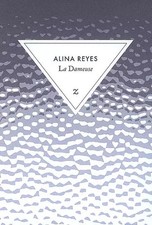 La Dameuse, Alina Reyes