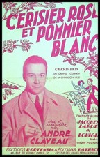 Ancienne partition, cerisier rose et pommier blanc - André Claveau-Ed. Hortensia