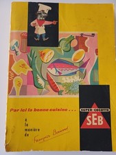 Livre PAR ICI LA BONNE CUISINE - SEB-