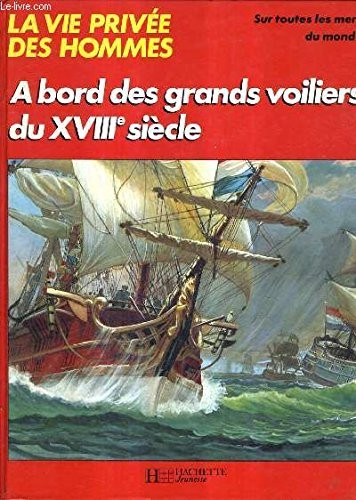 Bord des grands voiliers - a, du