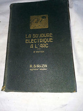 Soudure l arc - à, l'arc
