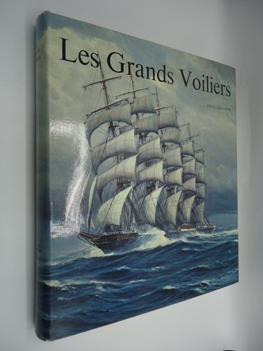 Les grands voiliers xve - du, au