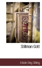 Edwin Day Sibley Stillman Gott