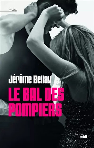 Bal des pompiers jérôme - bal, pompiers,