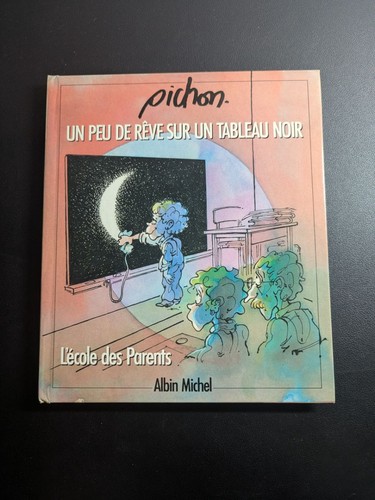 Pichon peu rêve - un, un