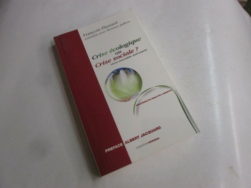 Crise ecologique - crise, ou