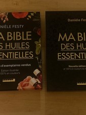 Ma Bible Des Huiles essentielles, Danièle Festy (édition enrichie)