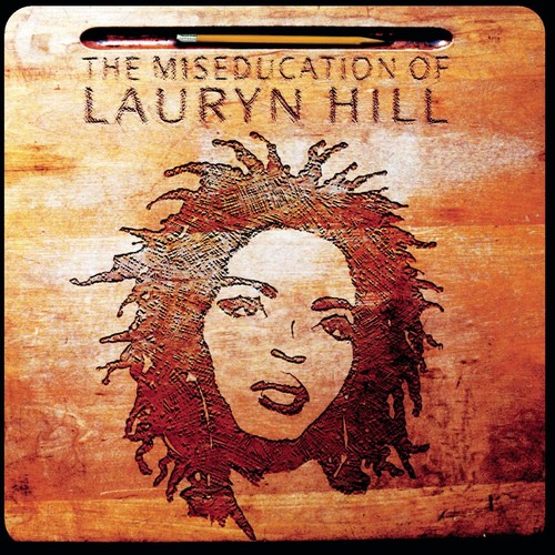 The miseducation lauryn - the, of