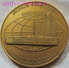 MED6425 - MEDAILLE SELECTION MONDIALES VINS ALCOOLS LIQUEURS BRUXELLES 1985