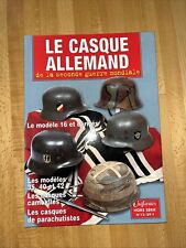 Livre " Le casque allemand de la seconde guerre mondiale " - Hors Série n° 12.