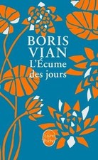LÉcume des jours (Édition spéciale film) de Vian, Boris | Livre | état très bon