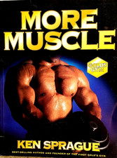 More Muscle par Ken Sprague Gold's Gym Grand Livre