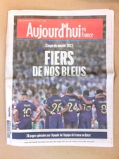JOURNAL AUJOURD'HUI EN FRANCE 7698 / COUPE DU MONDE 2022 / FIERS DE NOS BLEUS