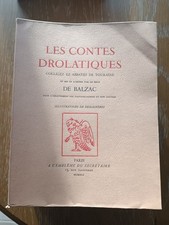 Livres Anciens Les Contes Drolatiques De Balzac Exemplaire Numeroté 101 Sur 600.