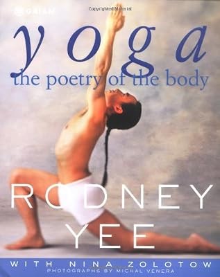 Yoga the poetry body - yoga:, of
