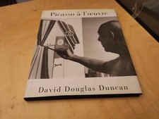 Book Picasso à l'oeuvre by David Douglas Duncan Dedicated