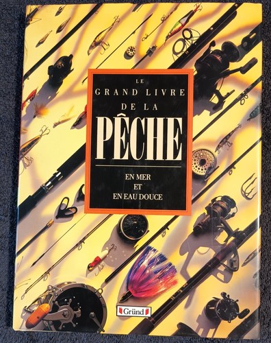 Grand livre peche en - le, de