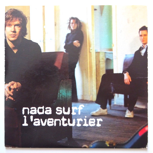 Nada surf l aventurier - nada,