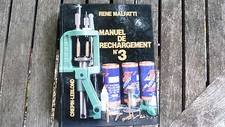 MANUEL DE RECHARGEMENT N° 3  / RENÉ MALFATTI  / 1992