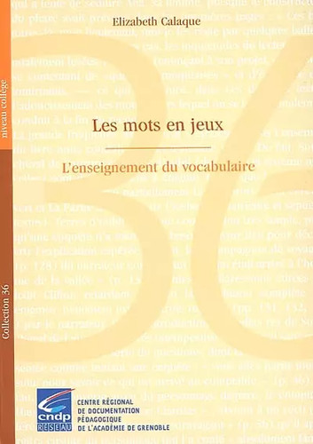 Les mots jeux - mots, en