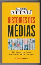 HISTOIRE des MEDIAS Jacques