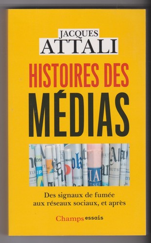Histoire des medias jacques - des,