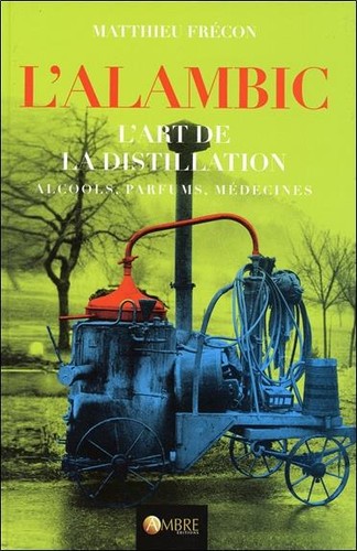 Alambic art de la - -, l'art