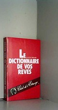 Le Dictionnaire de vos rêves