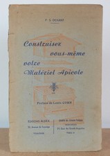 Construisez vous-même votre matériel apicole P.S. Dexant 1951 quelques figures