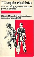 L'utopie réaliste - Michel Mousel - V23246