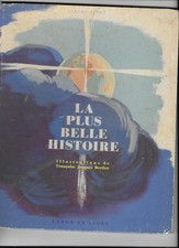 La plus belle histoire (1939) la bible racontée aux enfants