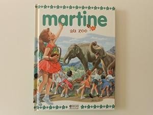 Livre martine zoo - martine, au