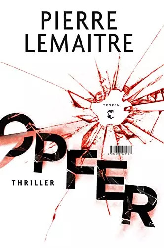 Opfer thriller pierre - opfer:,