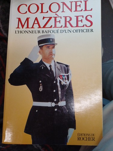 Tbe colonel mazères - mazères, honneur