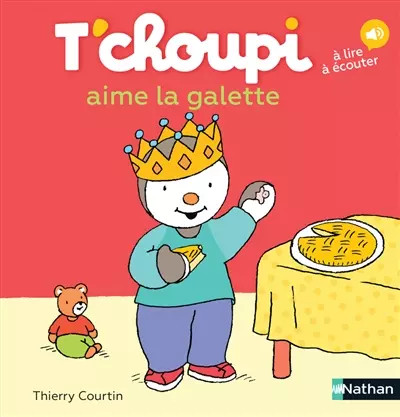 Choupi aime galette - t'choupi,