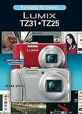 Lumix TZ 31/TZ 25: Kompakte