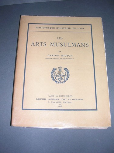 Islam gaston migeon les - migeon, arts
