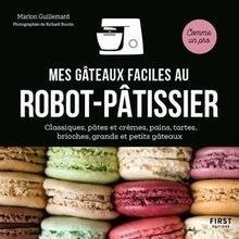 Mes gâteaux faciles - , au