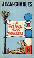 La foire aux bidasses -