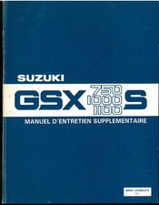 Revue Atelier supplémentaire SUZUKI KATANA GSX 750 S 1000 1100 Manuel Technique
