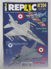 REPLIC  N° 204 / Fighting Falcon F-16D  52+ 1/48 /Morane Saulnier MS 406 1/33 