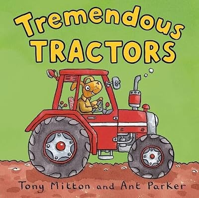 Tremendous tractors amazing - tremendous,