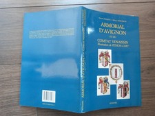 ARMORIAL D'AVIGNON ET DU COMTAT VENAISSIN Héraldique Blasons Armoiries 