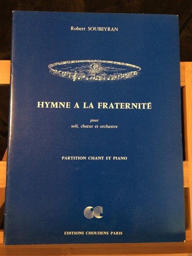Robert soubeyran hymne - hymne, la