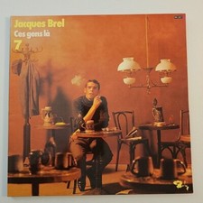 Jacques Brel : Ces gens là -