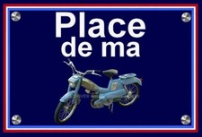 Plaque place ma motobecane - ,
