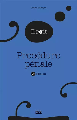 Procédure pénale 2e - procédure,