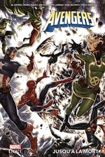 AVENGERS : JUSQU'A LA MORT -