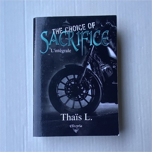 The choice sacrifice - the,