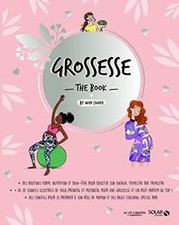 Grossesse The book by Mon
